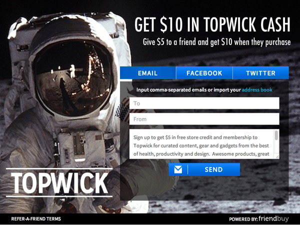 topwick referafriend campaign