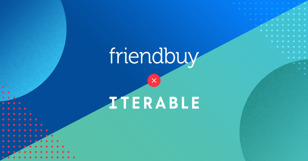 How to Encourage Referral Automation with Iterable